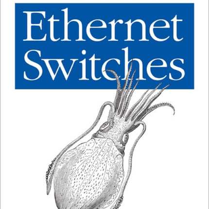 Ethernet Switches