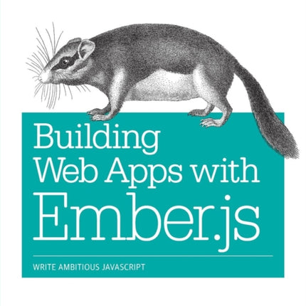 Building Web Applications with Ember.js