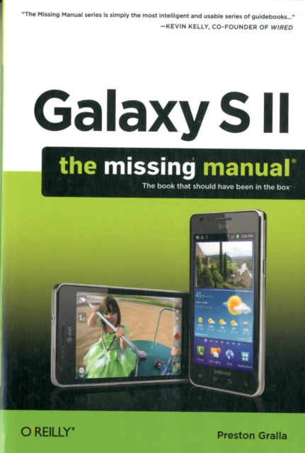 Galaxy S II: The Missing Manual