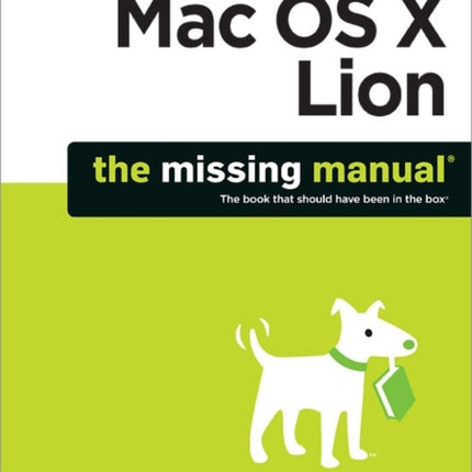 Mac OS X Lion: The Missing Manual