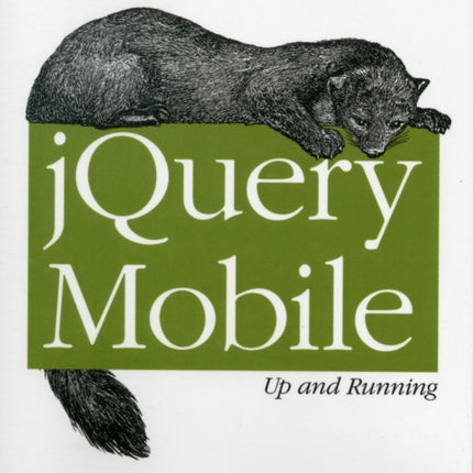 jQuery Mobile: Up and Running