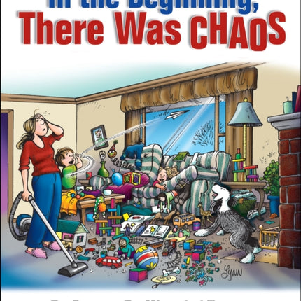 In the Beginning, There Was Chaos: For Better or for Worse 2nd Treasury Volume 37