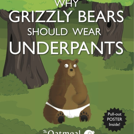 Why Grizzly Bears Should Wear Underpants