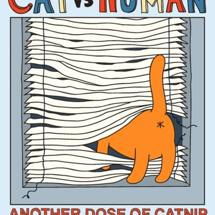 Cat Vs Human Another Dose of Catnip Volume 2