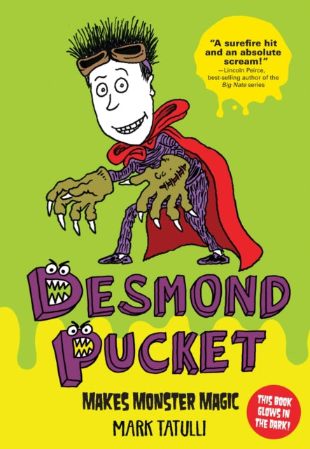 Desmond Pucket Makes Monster Magic Volume 1