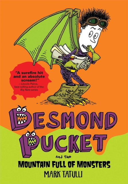 Desmond Pucket and the Mountain Full of Monsters: Volume 2