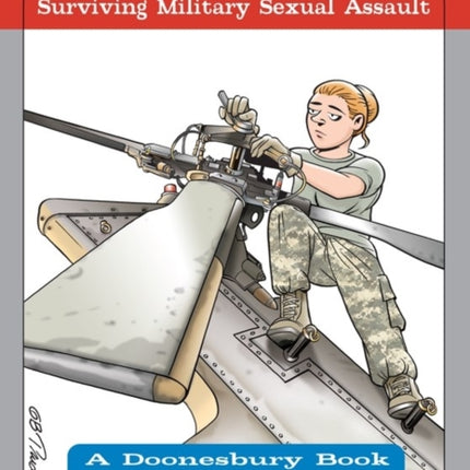 Mels Story Surviving Military Sexual Assault 35 Doonesbury