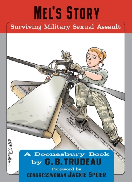 Mels Story Surviving Military Sexual Assault 35 Doonesbury