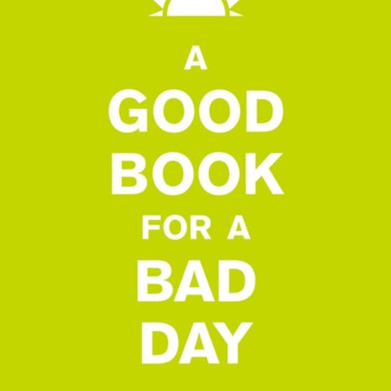 A Good Book for a Bad Day