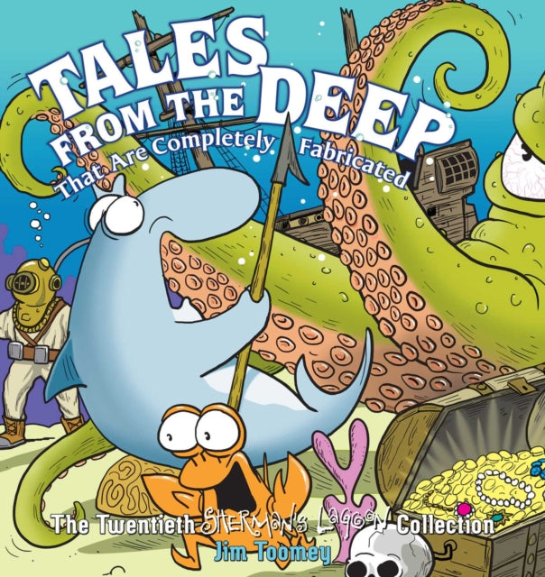 Tales from the Deep: That Are Completely Fabricated, 20: The Twentieth Sherman's Lagoon Collection