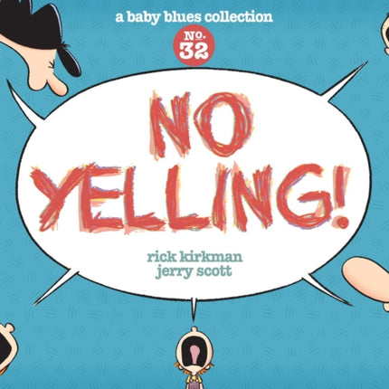 No Yelling!, 39: A Baby Blues Collection