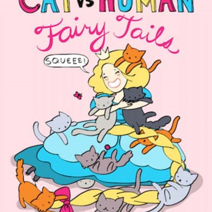 Cat vs Human Fairy Tails Volume 4