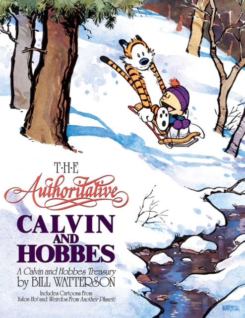 The Authoritative Calvin and Hobbes: A Calvin and Hobbes Treasury Volume 6