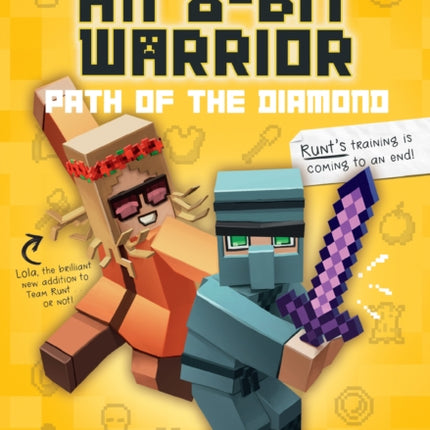 Diary of an 8-Bit Warrior: Path of the Diamond: An Unofficial Minecraft Adventure