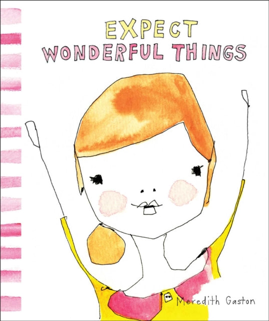 Expect Wonderful Things