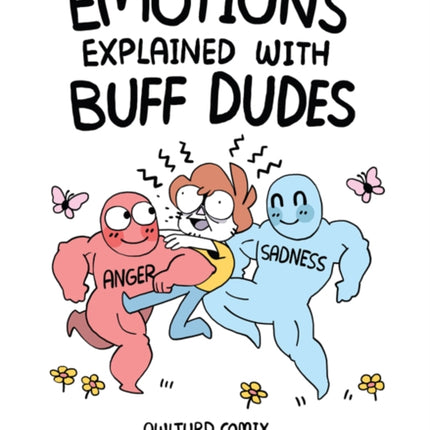 Emotions Explained with Buff Dudes: Owlturd Comix