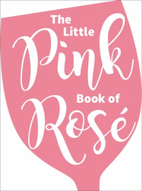 The Little Pink Book of Ros