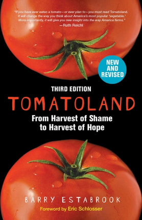 Tomatoland Third Edition