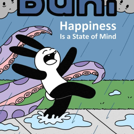 Buni Happiness Is a State of Mind
