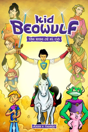 Kid Beowulf The Rise of El Cid