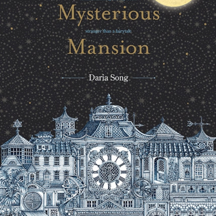 The Mysterious Mansion: A mind-bending activity book stranger than a fairytale