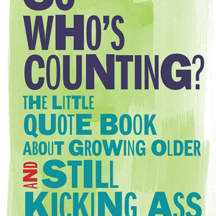 So Whos Counting