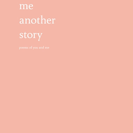 Tell Me Another Story