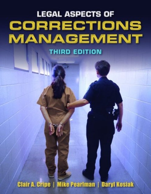 Legal Aspects Of Corrections Management