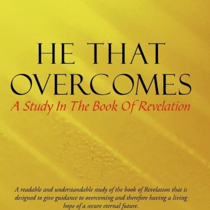 He That Overcomes