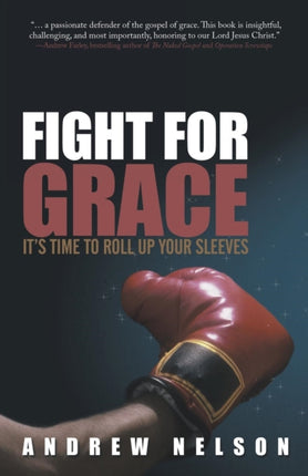 Fight for Grace Its Time to Roll up Your Sleeves