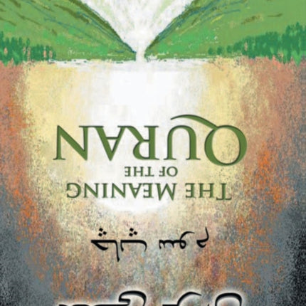 The Meaning of the Quran