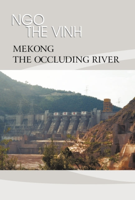 MekongThe Occluding River