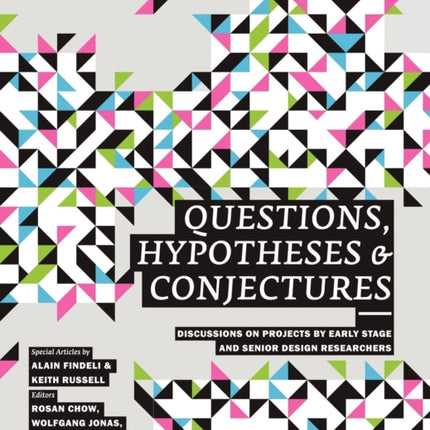 Questions Hypotheses  Conjectures