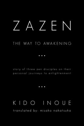 Zazen The Way to Awakening