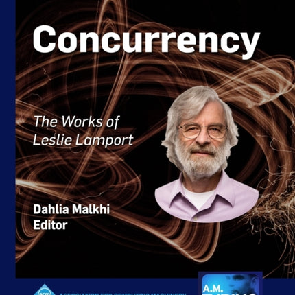 Concurrency The Works of Leslie Lamport ACM Books