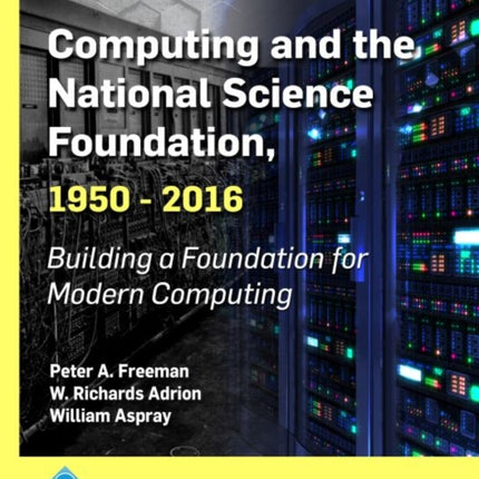 Computing and the National Science Foundation
