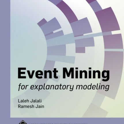 Event Mining for Explanatory Modeling