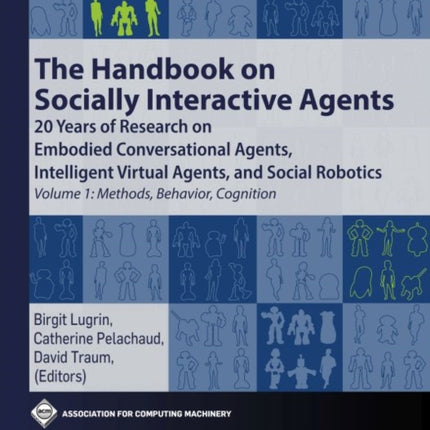 The Handbook on Socially Interactive Agents