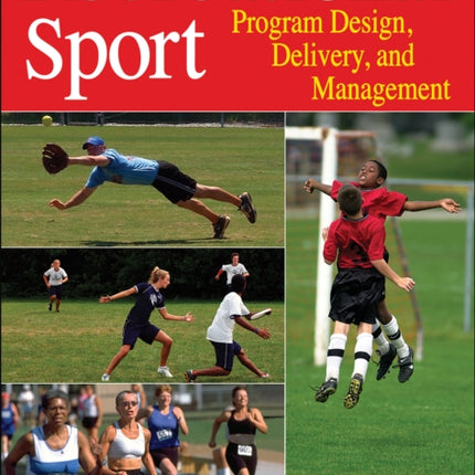 Recreational Sport: Program Design, Delivery, and Management