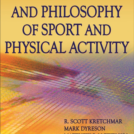 History and Philosophy of Sport and Physical Activity