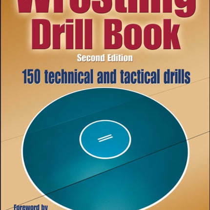 The Wrestling Drill Book