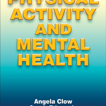 Physical Activity and Mental Health