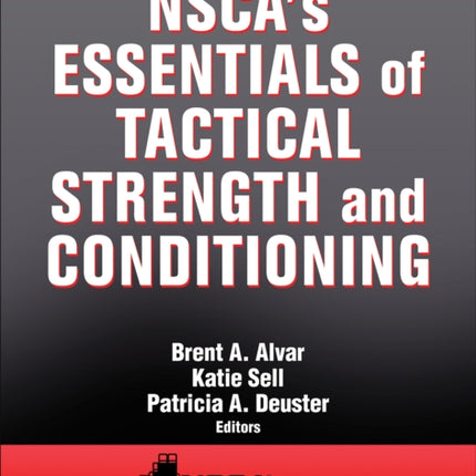 NSCA's Essentials of Tactical Strength and Conditioning