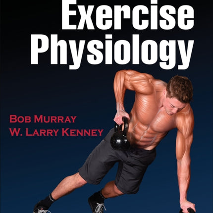 Practical Guide to Exercise Physiology