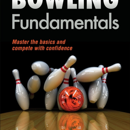 Bowling Fundamentals