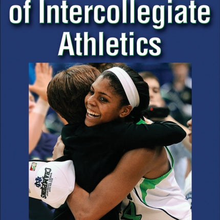 Administration of Intercollegiate Athletics