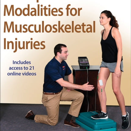 Therapeutic Modalities for Musculoskeletal Injuries