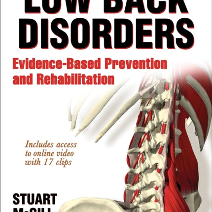 Low Back Disorders: Evidence-Based Prevention and Rehabilitation