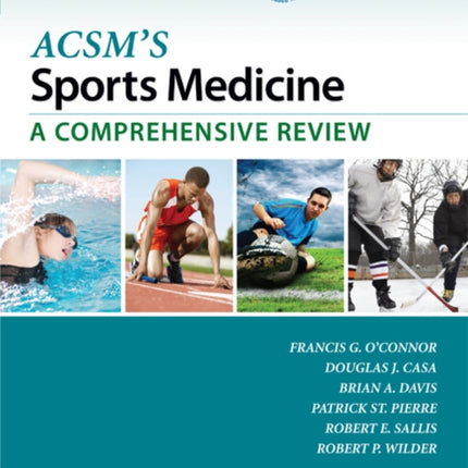 ACSM's Sports Medicine: A Comprehensive Review