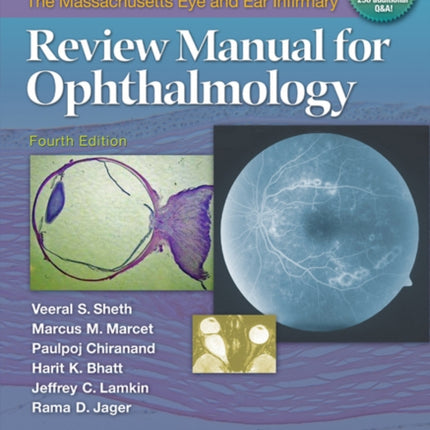 The Massachusetts Eye and Ear Infirmary Review Manual for Ophthalmology